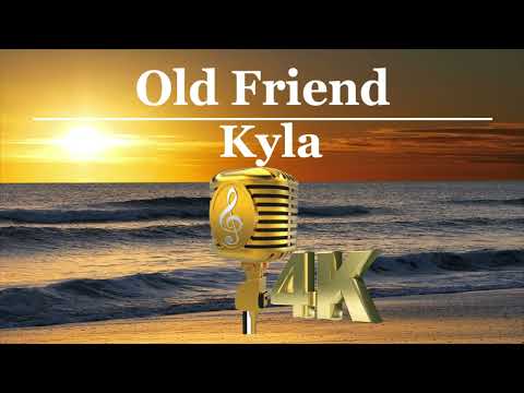 Old Friend - Kyla Video Karaoke