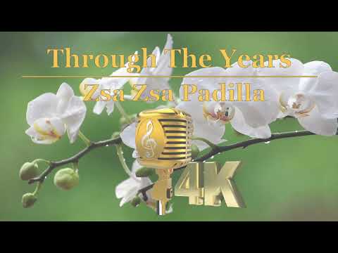 Through The Years - Zsa Zsa Padilla Video Karaoke